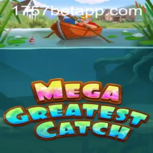 Explorando o Universo de MegaGreatestCatch: Diversão, Estratégia e Regras